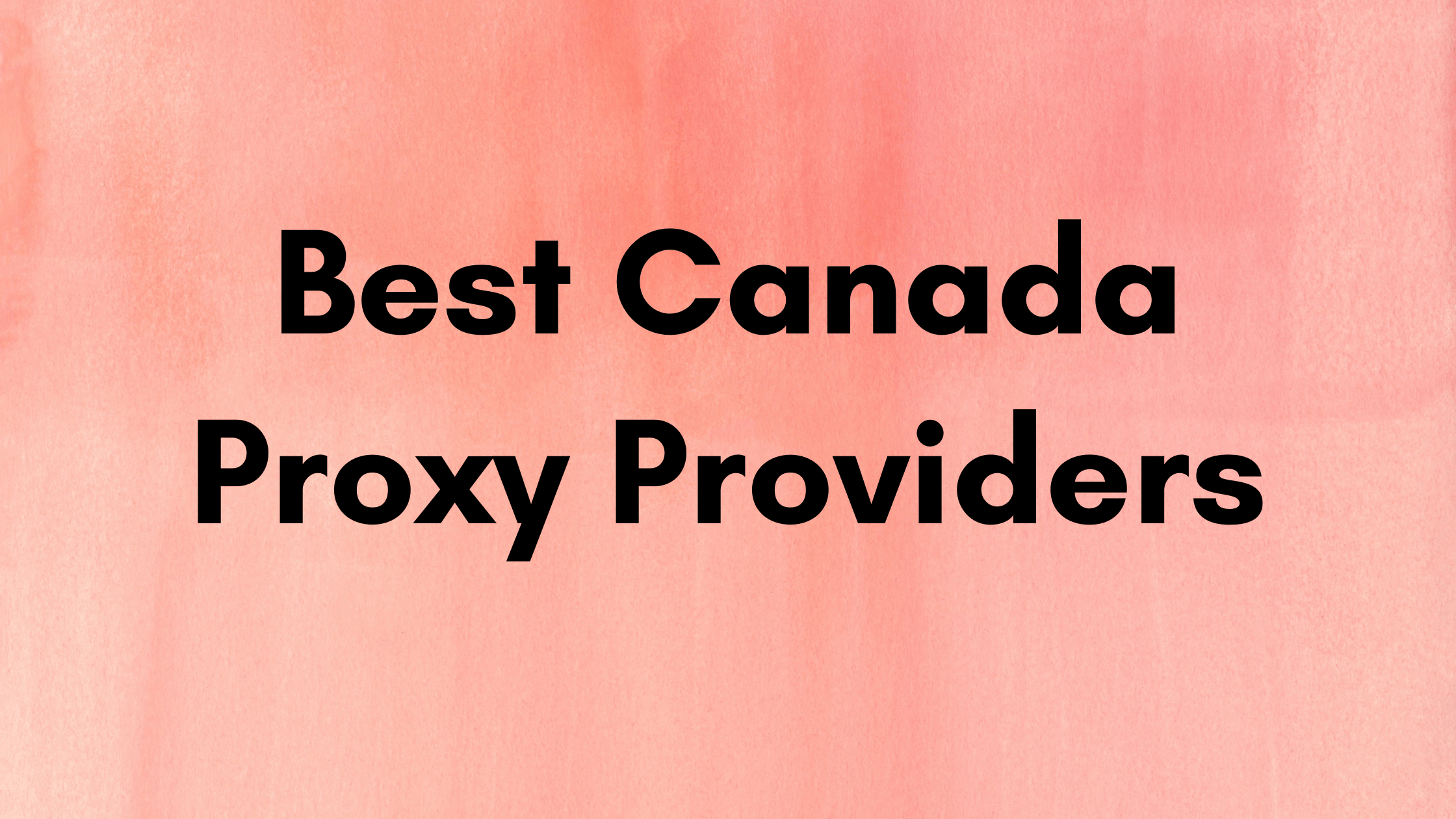 canada proxy website